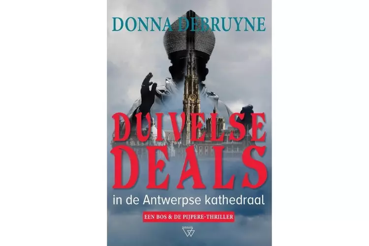 Duivelse Deals – een dijk van een Nederlands-Vlaamse thriller!